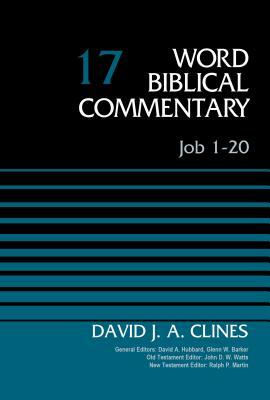 Job 1-20, Volume 17 by David J. a. Clines