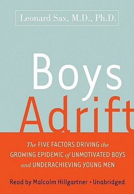 Boys Adrift by Leonard Sax