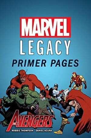 Avengers - Marvel Legacy Primer Pages by Robbie Thompson, Daniel Acuña