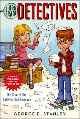 The Clue of the Left-Handed Envelope/The Puzzle of the Pretty Pink Handkerchief by George E. Stanley