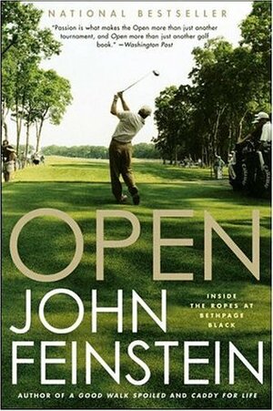 Open: Inside the Ropes at Bethpage Black by John Feinstein