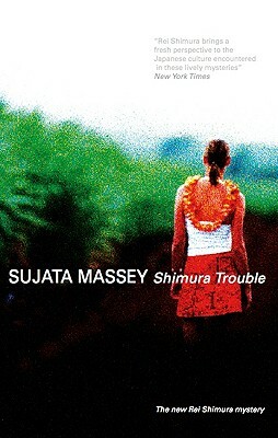 Shimura Trouble by Sujata Massey