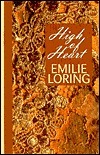 High of Heart by Emilie Loring