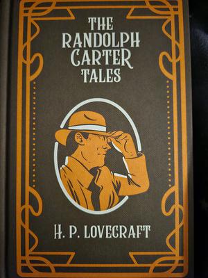 The Randolf Carter Tales  by H.P. Lovecraft