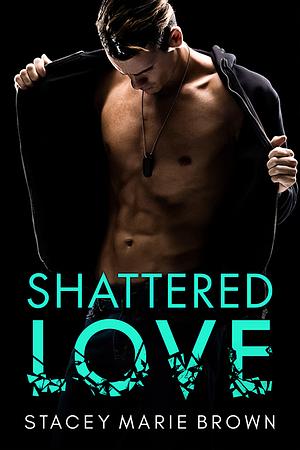 Twisted Love by Stacey Marie Brown