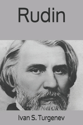 Rudin by Ivan Turgenev