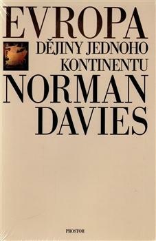 Evropa: Dějiny jednoho kontinentu by Norman Davies