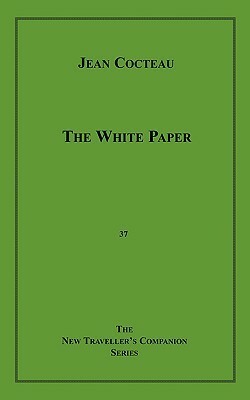 The White Paper by Jean Cocteau