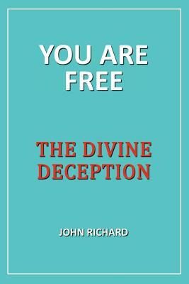 You Are Free by John Richard