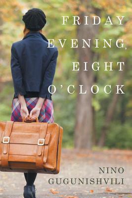 Friday Evening, Eight O'Clock by Nino Gugunishvili