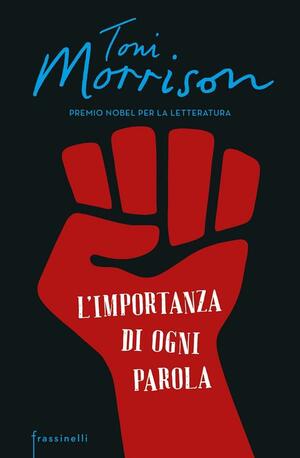 L'importanza di ogni parola by Toni Morrison