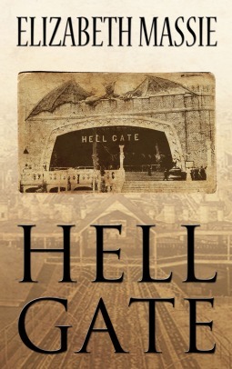 Hell Gate by Elizabeth Massie