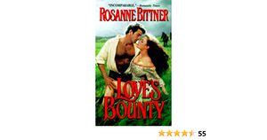 Love's Bounty by Rosanne Bittner