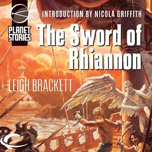 The Sword of Rhiannon by Leigh Brackett