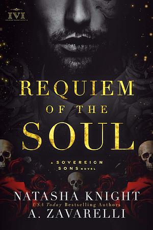 Requiem of the Soul by A. Zavarelli, Natasha Knight