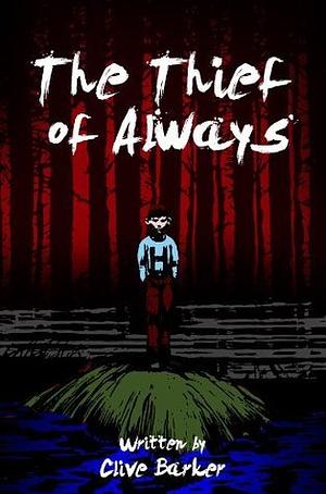 The Thief of Always by Clive Barker