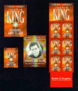 The Dark Tower: Wizard and Glass v. 4 by Stephen King, Stephen King