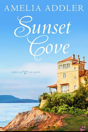 Sunset Cove by Amelia Addler