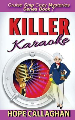 Killer Karaoke by Hope Callaghan