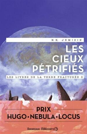 Les Cieux pétrifiés by N.K. Jemisin