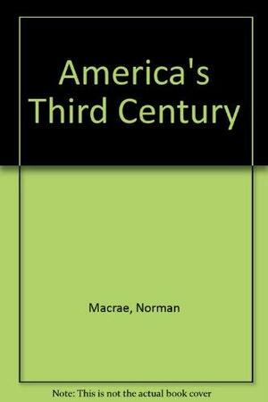 America's Third Century by Norman Macrae