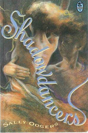 Shadowdancers by Sally Odgers