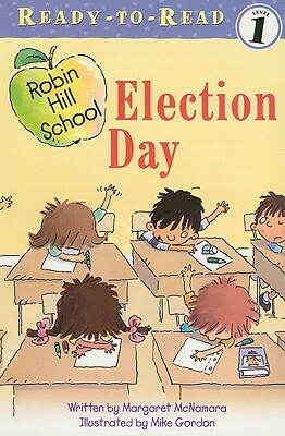 Election Day (1 Paperback/1 CD) [With Paperback Book] by Margaret McNamara
