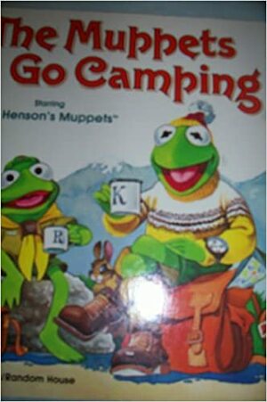 The Muppets Go Camping by Jocelyn Stevenson
