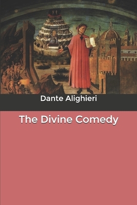 The Divine Comedy by Dante Alighieri