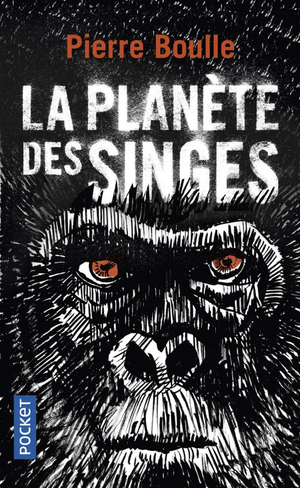 La planète des singes by Pierre Boulle