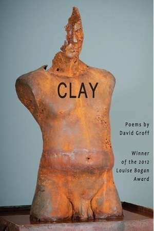 Clay by David Groff