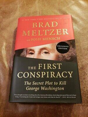 The First Conspiracy The Secret Plot to Kill George Washington by Brad Meltzer, Josh Mensch