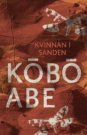 Kvinnan i sanden by Kōbō Abe