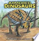 Armored Dinosaurs by Don Lessem