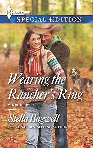 Wearing the Rancher's Ring by Stella Bagwell