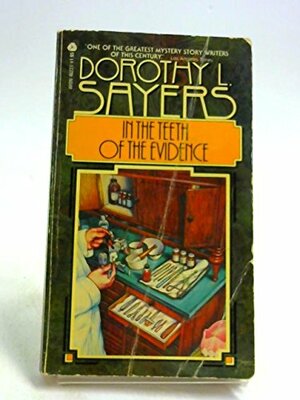 In the teeth of the evidence by Dorothy L. Sayers
