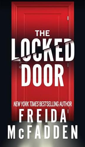 The Locked Door by Freida McFadden