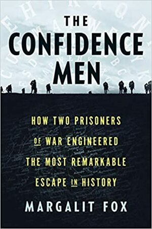 The Confidence Men by Margalit Fox