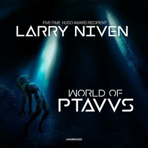 World of Ptaavs by Larry Niven