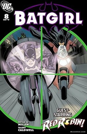 Batgirl (2009-) #8 by Yvel Guichet, Talent Caldwell, Bryan Q. Miller