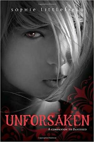 Unforsaken by Sophie Littlefield