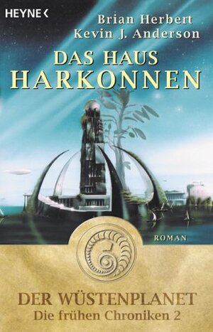 Das Haus Harkonnen by Brian Herbert, Kevin J. Anderson