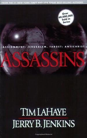 Assassins by Jerry B. Jenkins, Tim LaHaye