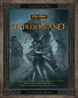 The One Ring: Tales from Wilderland by Francesco Nepitello, Gareth Ryder-Hanrahan