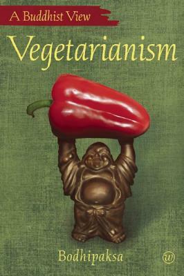 Vegetarianism by Bodhipaksa