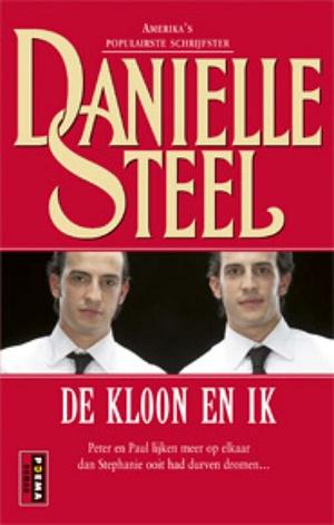 De kloon en ik by Danielle Steel