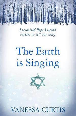 The Earth is Singing by Vanessa Curtis