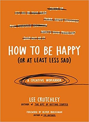 Como Ser Feliz by Lee Crutchley