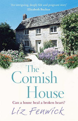 The Cornish House by Liz Fenwick