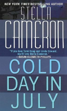 Cold Day In July by Stella Cameron